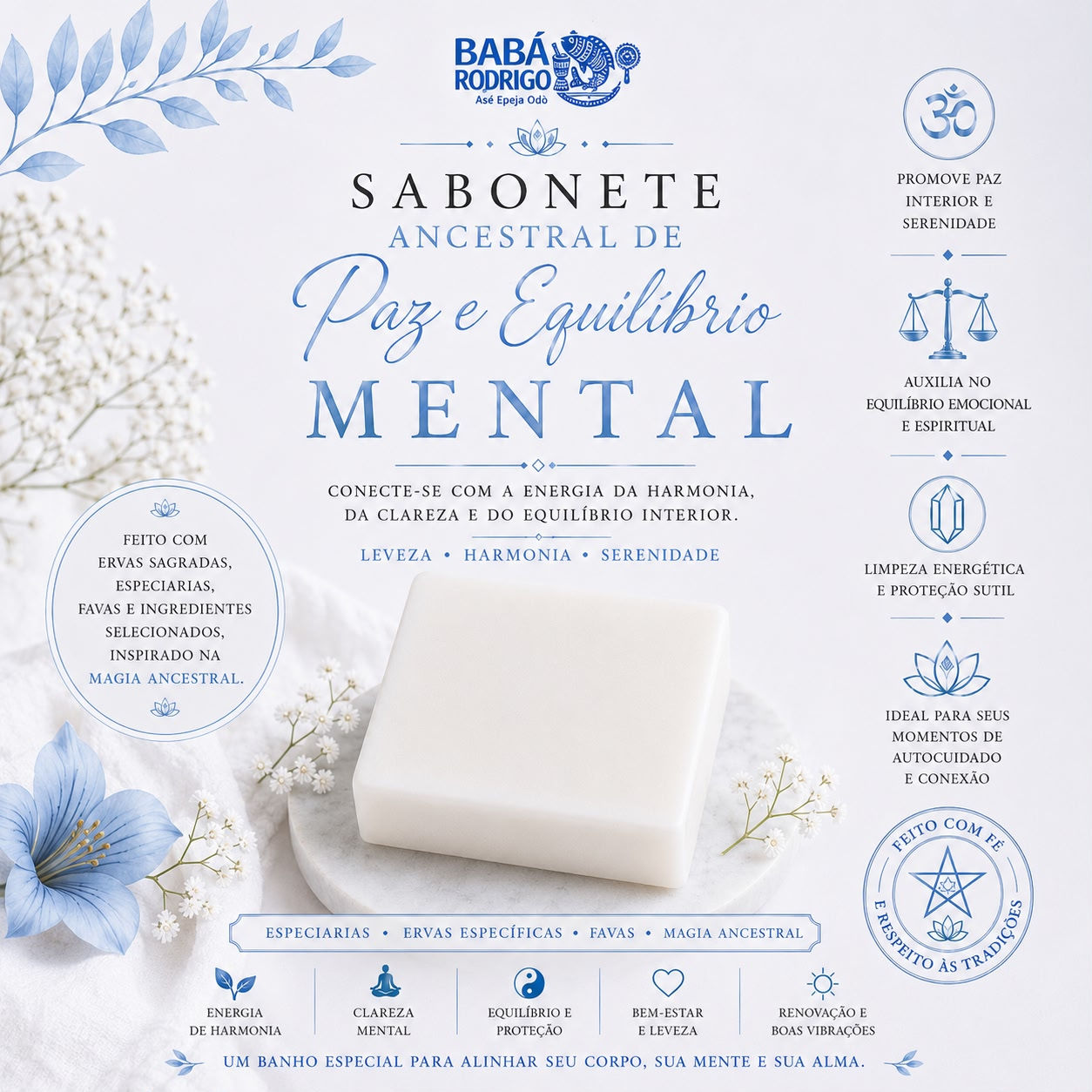 Sabonete ancestral de paz e equilíbrio mental