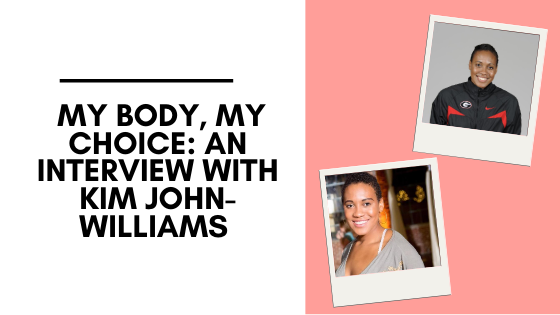 My Body, My Choice: An Interview with Kim John-Williams of the Institute of Caribbean Studies (ICS)