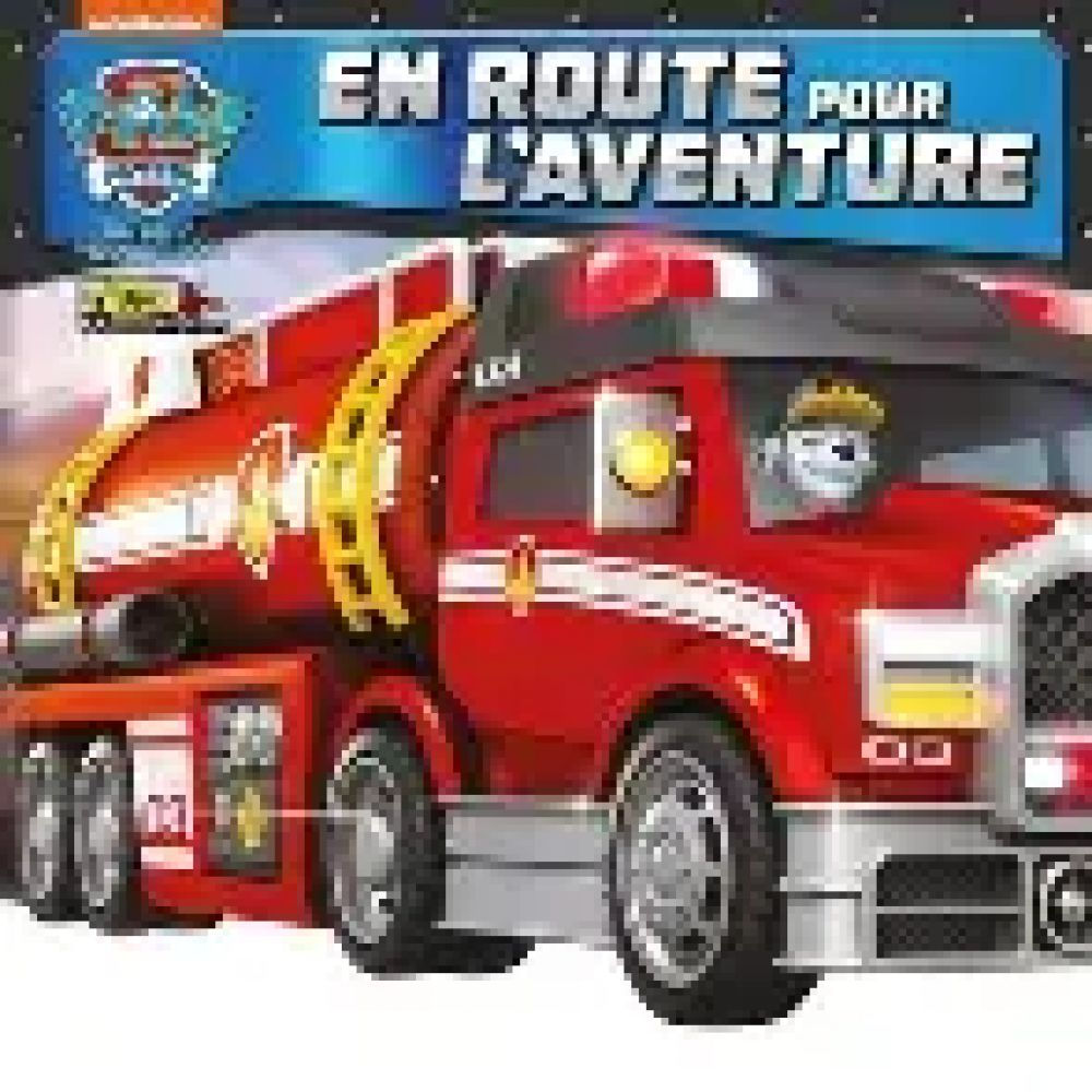 En route pour l'aventure - La Pat'Patrouille