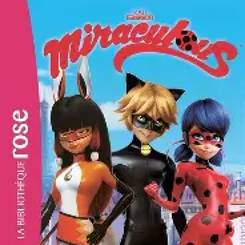 Supermenteuse ! Tome 7 - Miraculous
