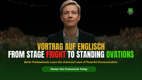 Vortrag auf Englisch: From Stage Fright to Standing Ovations
