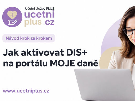 Návod krok za krokem: Jak aktivovat DIS+ na portálu MOJE daně