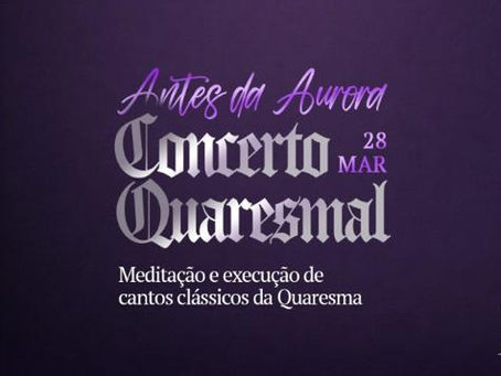 Música e Solidariedade: Concerto Quaresmal beneficente acontece neste final de semana, na Igreja de Santo Antônio, em São Luís