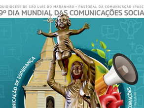 Pascom São Luís (MA) celebra 59º Dia Mundial das Comunicações Sociais, no próximo 1º de junho
