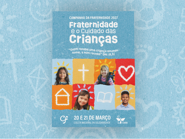 CNBB apresenta identidade visual, oração e a letra do hino da Campanha da Fraternidade 2027