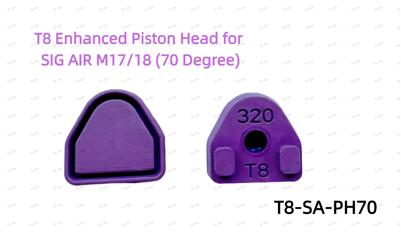 T8 Enhanced Piston Head for SlG AIR M17/18 (70 Degree)(1 PCs)