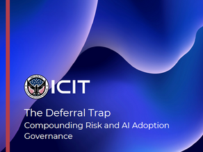 The Deferral Trap: Compounding Risk and AI AdoptionGovernance