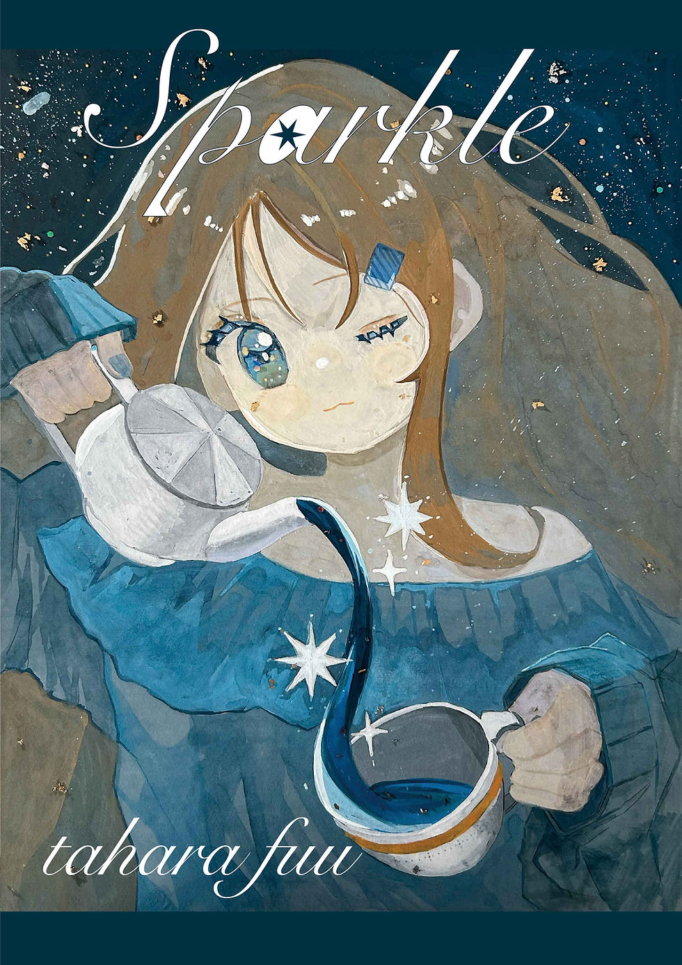 tahara fuu 個展『sparkle』