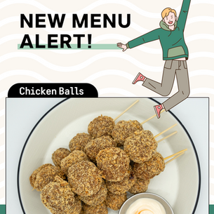 NEW MENU ALERT: Chicken Balls Skewer