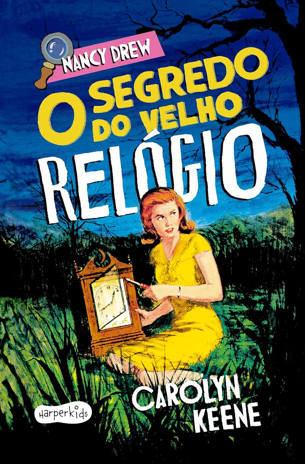 NANCY DREW: O SEGREDO DO VELHO RELOGIO NOVA EDIC