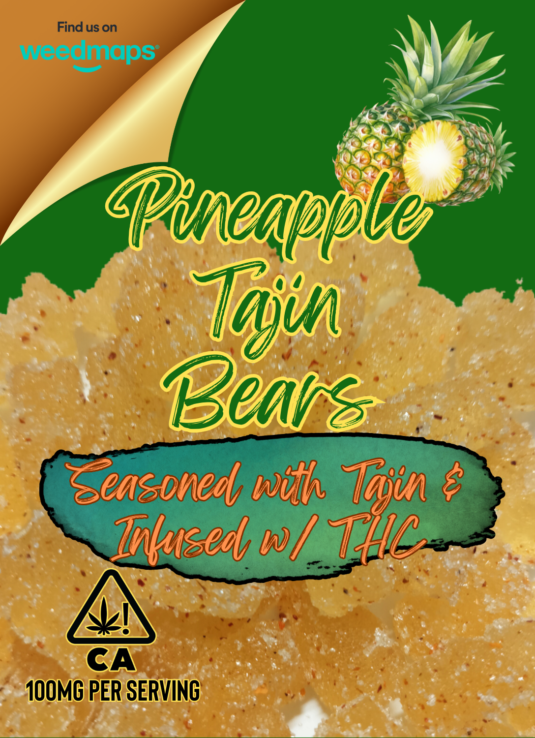 Pineapple Tajin Bears Infused Gummies