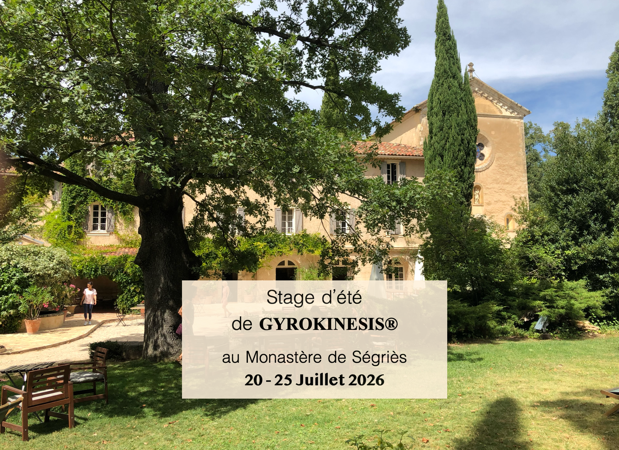 Stage d'été de Gyrokinesis à Ségriès