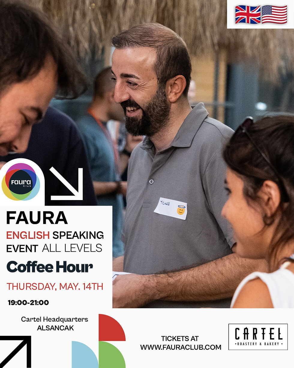 Faura English Speaking Event - Coffee Hour