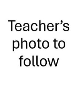teacher's photo to follow.jpg