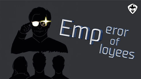 Emperor of Employees