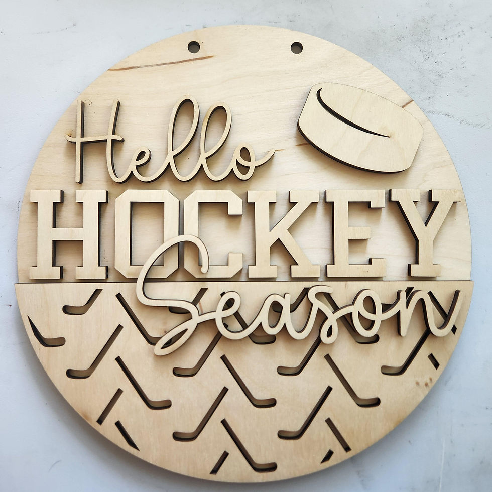 Hello Hockey Season wood cutout sign