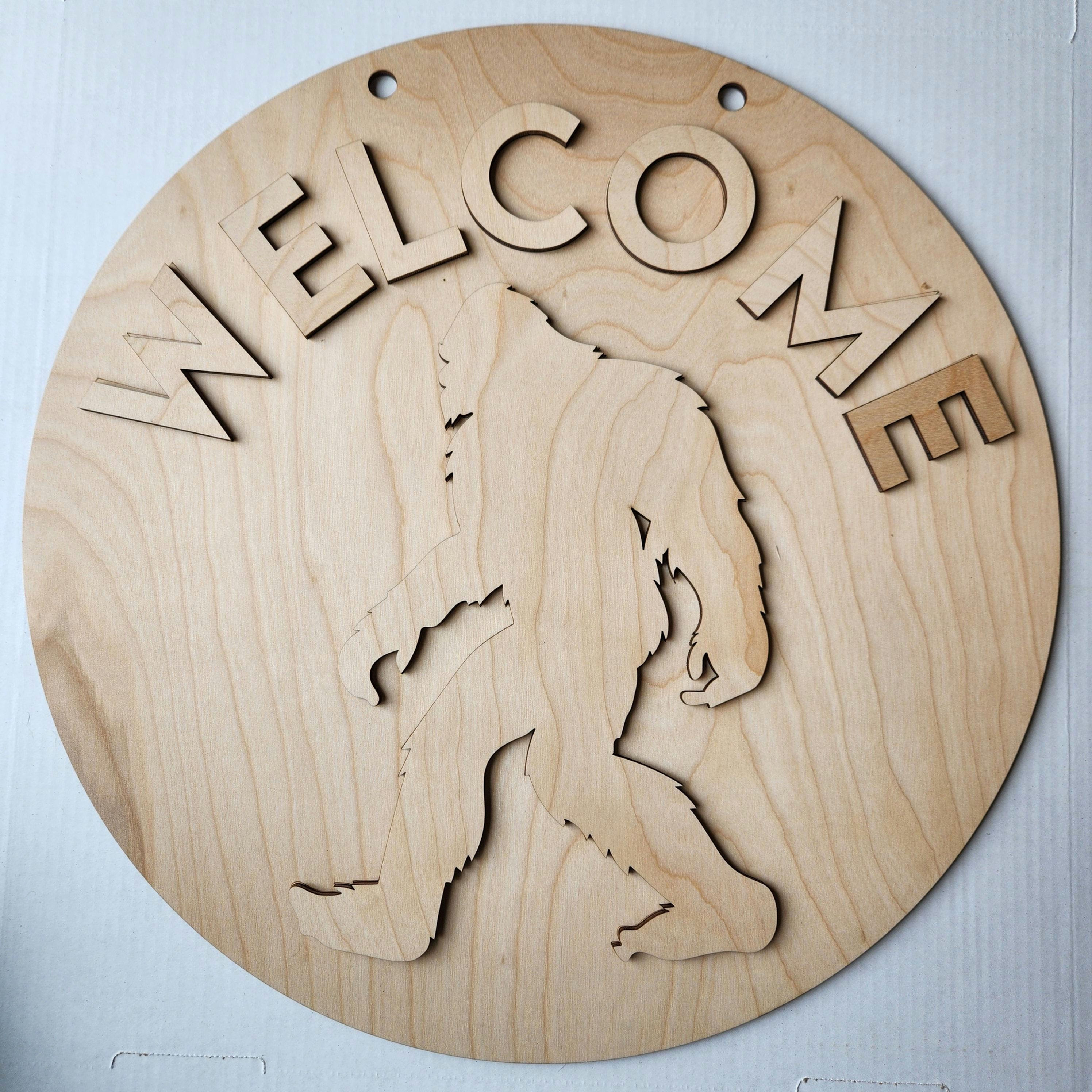 Welcome Bigfoot wood sign