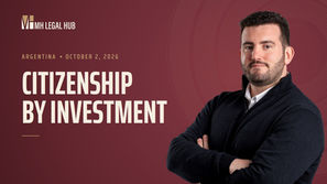 Argentina Announces a Citizenship by Investment Program: What We Know and What Is Still Pending