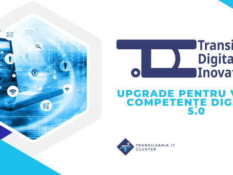 De la idee la plan personalizat – ce aduce nou proiectul Transilvania Digitală Inovativă 5.0