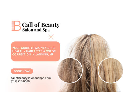 Your Guide to Maintaining Healthy Hair After a Color Correction in Lansing, MI