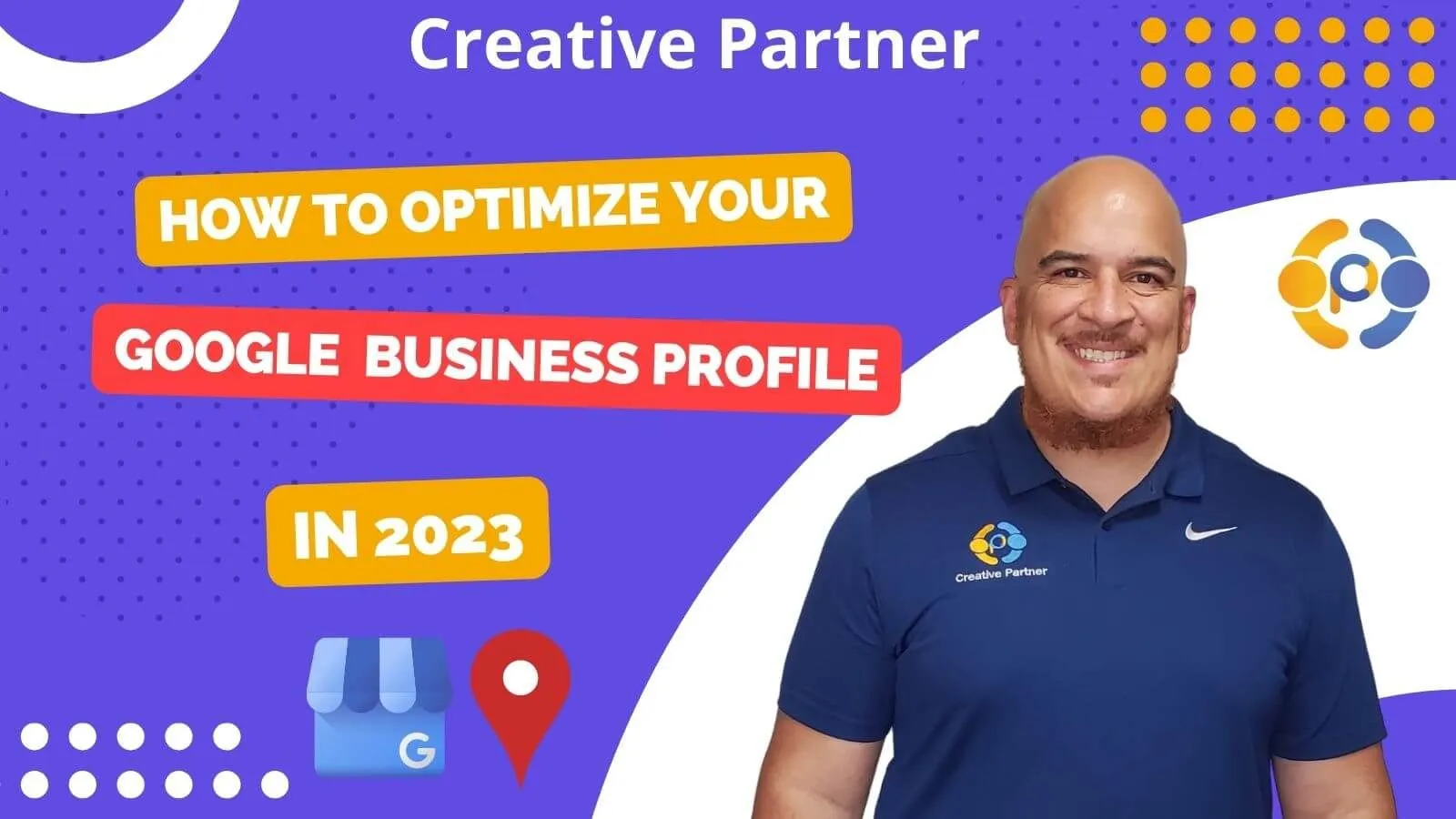 How To Optimize Your Google My Business Listing In 2023 - Creative Partner