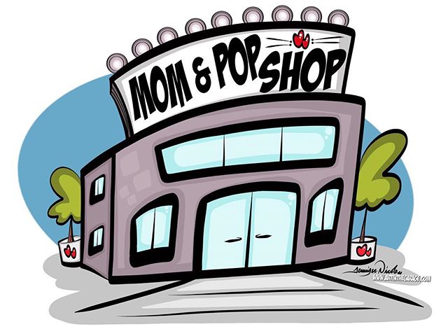 3-29-18 For Mom & Pops EVERYWHERE!