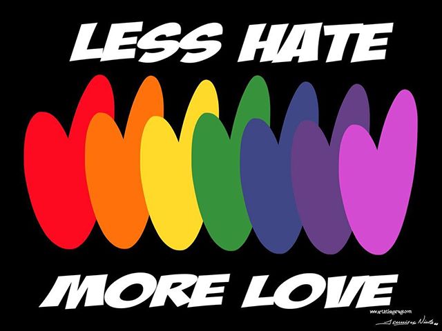 6-15-16 Less Hate More Love