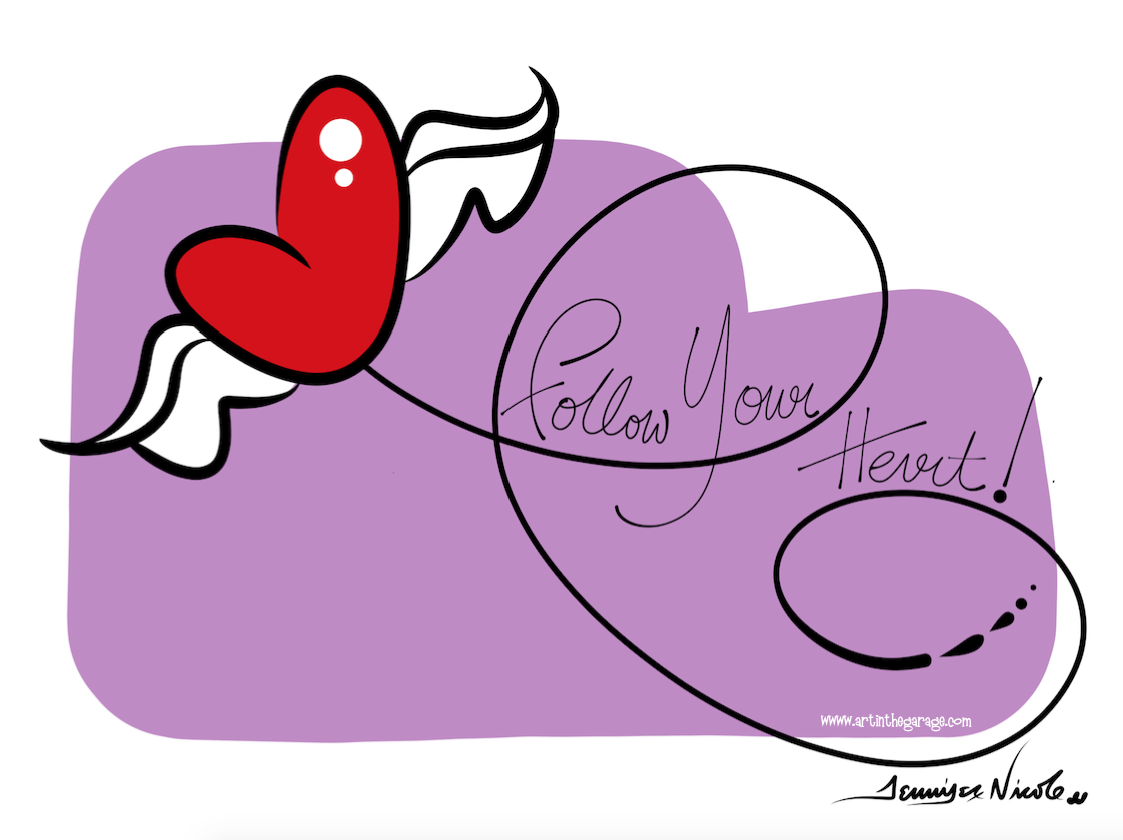 4-4-16 Follow Your Heart