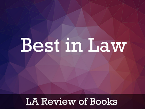 LA Review of Books: Best in Law