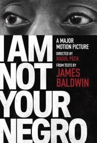 James Baldwin I am Not Your Negro Book Cover