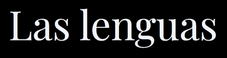 Las lenguas
