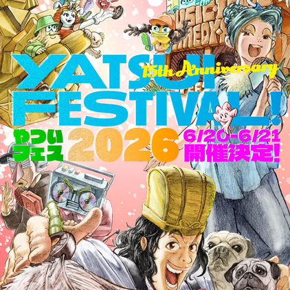 ㊗️YATSUI FESTIVAL 2026出演決定‼️🚀🚀🚀👺✨