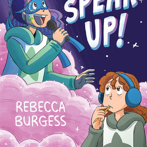 Rebecca Burgess: Speak Up! (Anxiety, Autism)