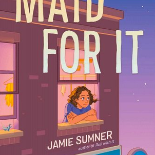 Jamie Sumner: MAID FOR IT (Addiction)