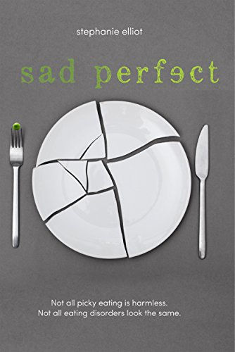 against a gray background, a broken, empty dinner plate sits.  Book title in green letters: Sad Perfect