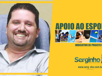 Serginho apresenta projeto para financiamento de eventos e atividades esportivas em Campina