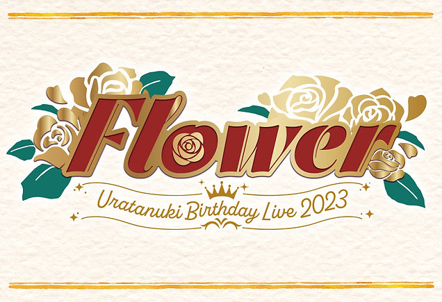 Uratanuki Birthday Live 2023 ～Flower～