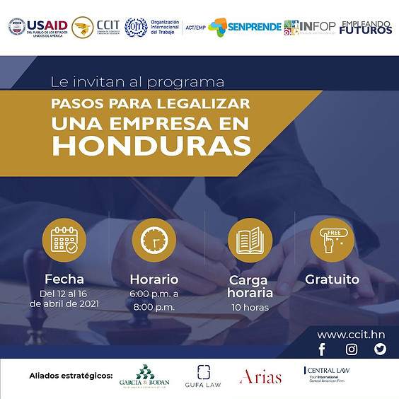 Programa: Pasos para legalizar una empresa en Honduras