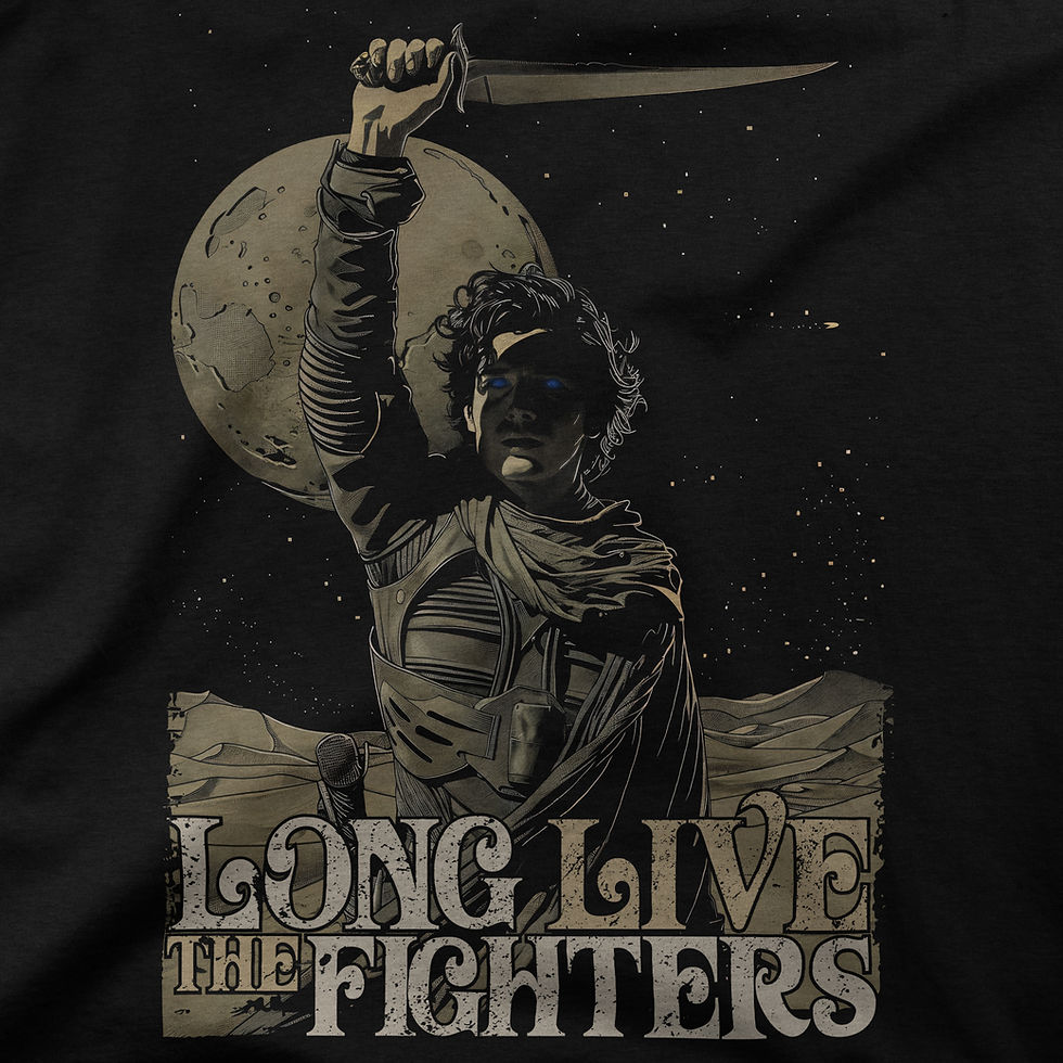 Long Live the Fighters, Dune Fremen Shirt