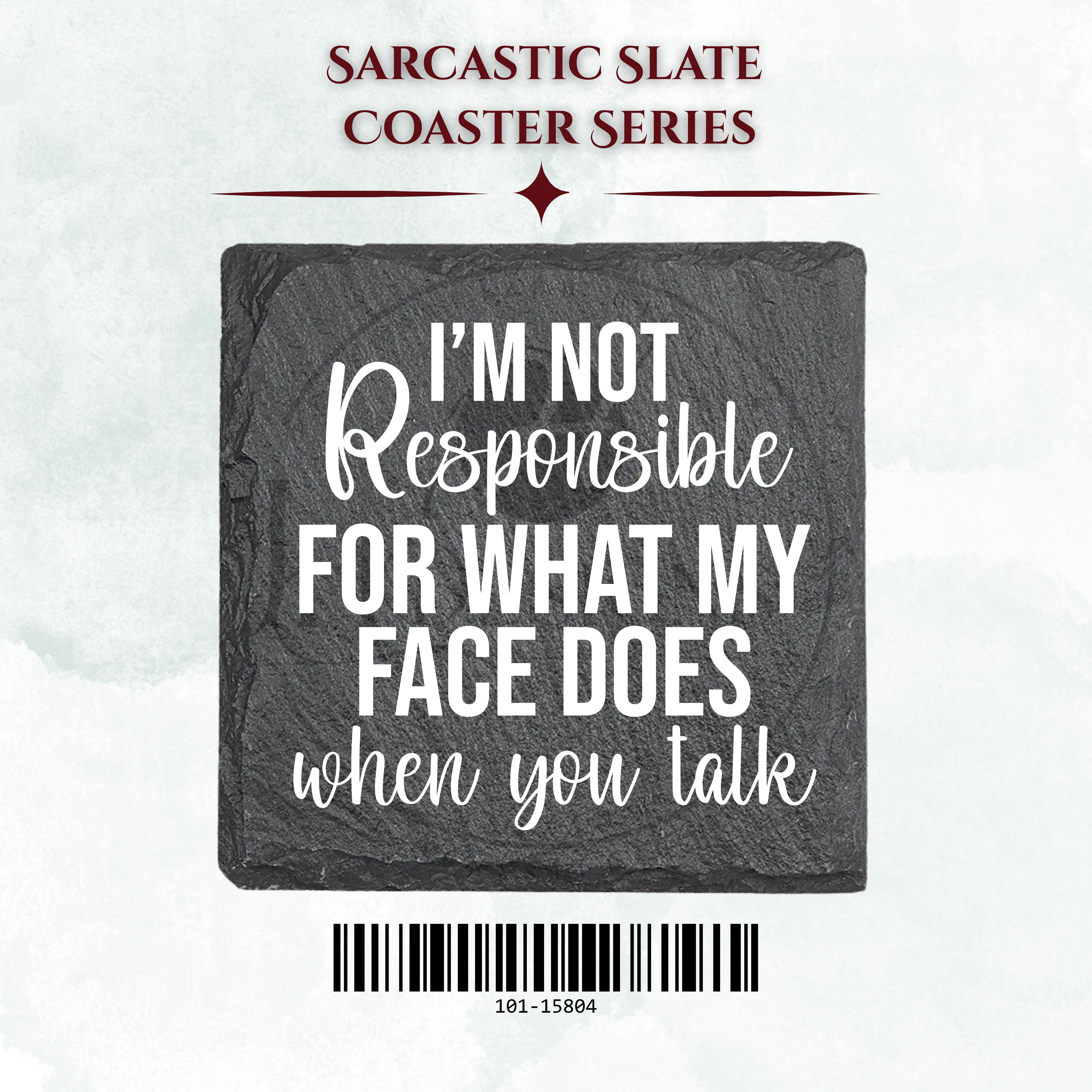 Sarcastic Coaster 101-15804