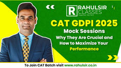 CAT GDPI 2025 Mock Sessions: Why They Are Crucial and How to Maximize Your Performance