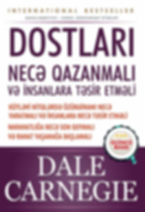 Dostları necə qazanmalı? | Dale Carnegie