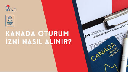 Kanada Oturum İzni Nasıl Alınır?