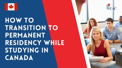 How to Transition to Permanent Residency While Studying in Canada