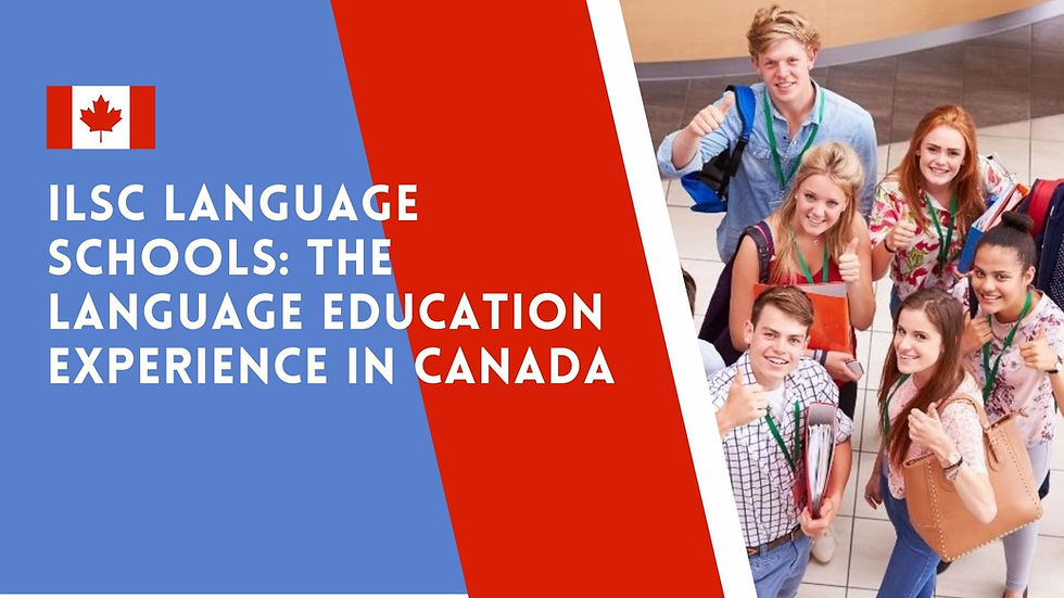 ILSC Language Schools: The Language Education Experience in Canada