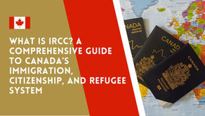 What is IRCC? A Comprehensive Guide to Canada’s Immigration, Citizenship, and Refugee System