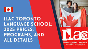 ILAC Toronto Language School: 2025 Prices, Programs, and All Details