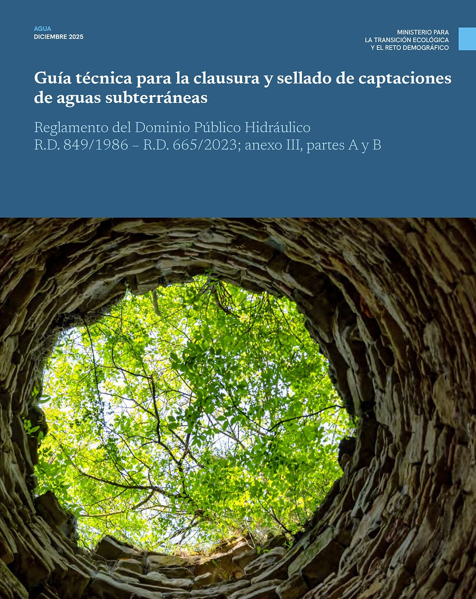 Guía técnica para la clausura y sellado de captaciones de aguas subterráneas