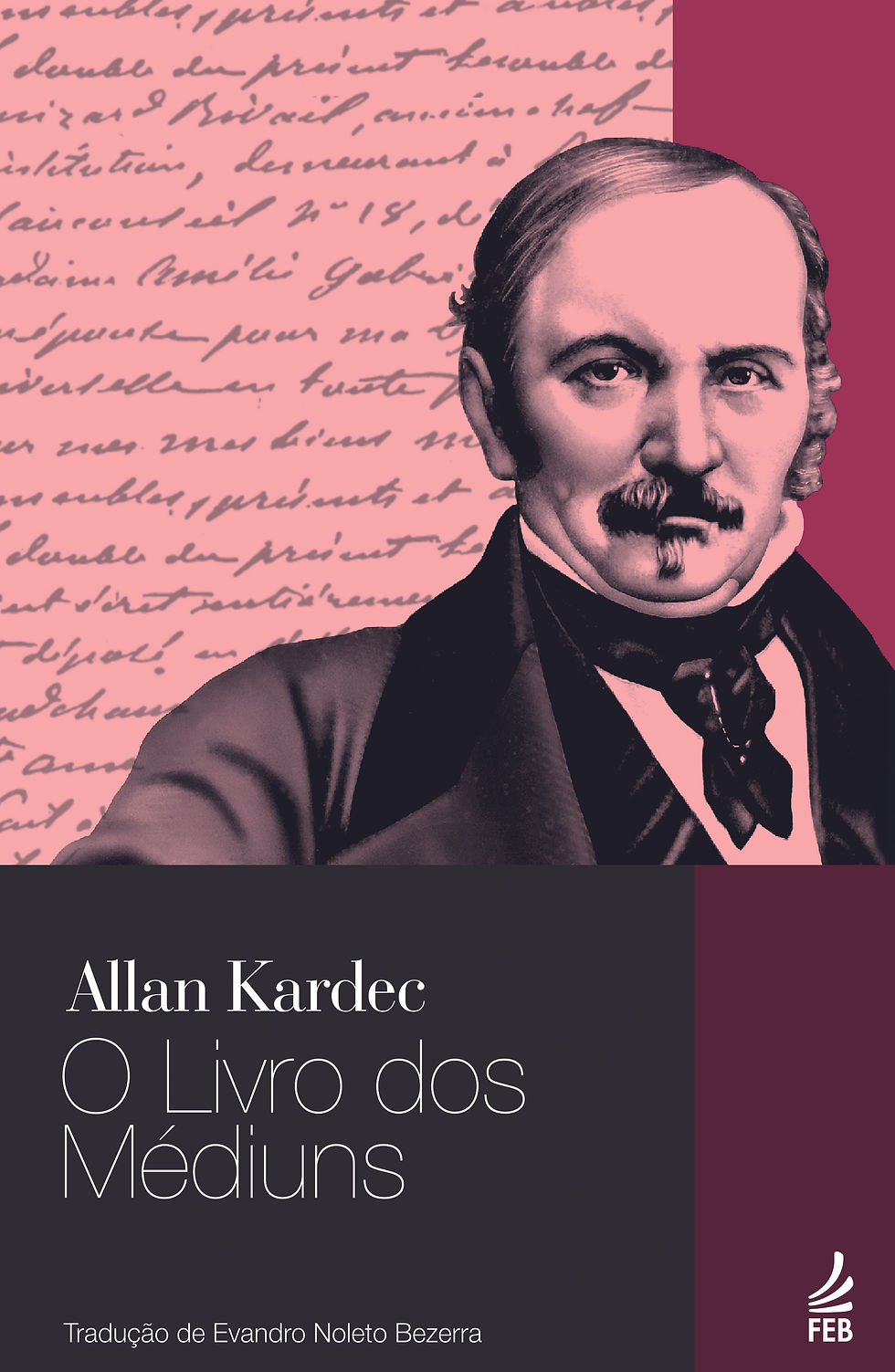 O Livro dos Médiuns - Evandro Noleto Bezerra