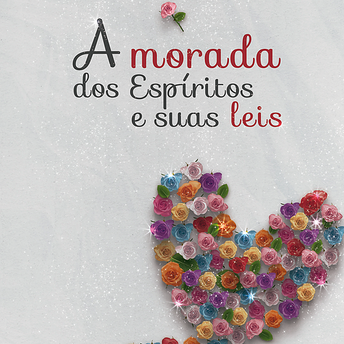 A morada dos Espíritos e suas leis